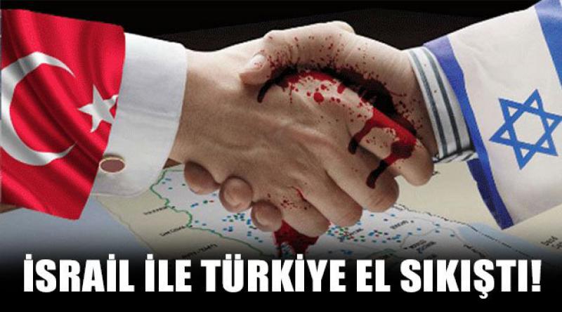 İsrail ile Türkiye el sıkıştı