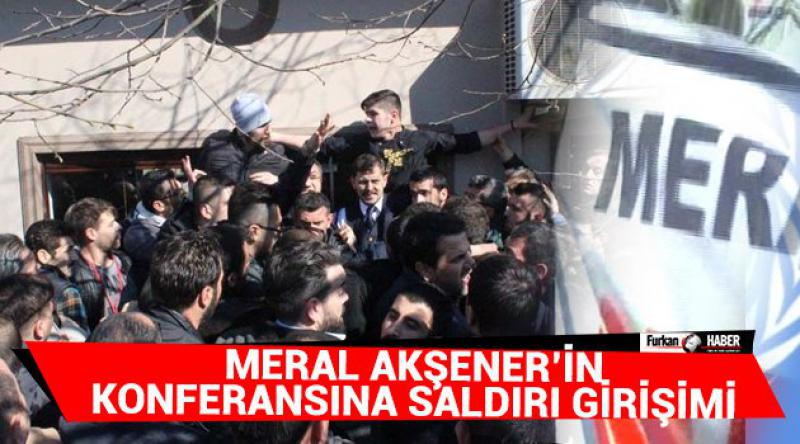 Meral Akşener’in konferansına saldırı girişimi