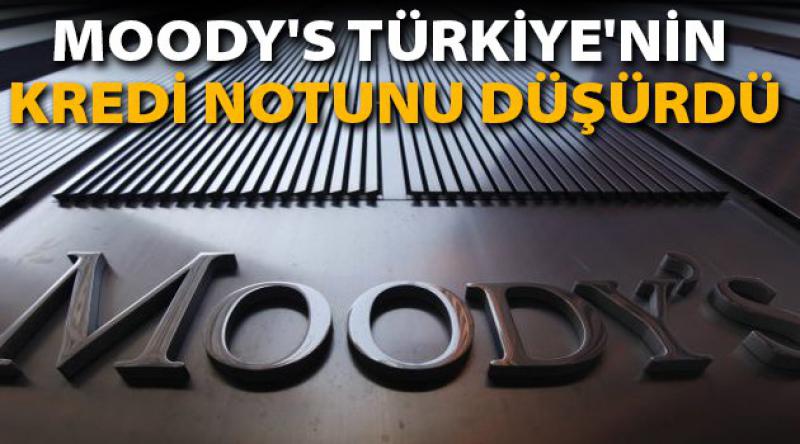 Moody's Türkiye&#39;nin kredi notunu düşürdü