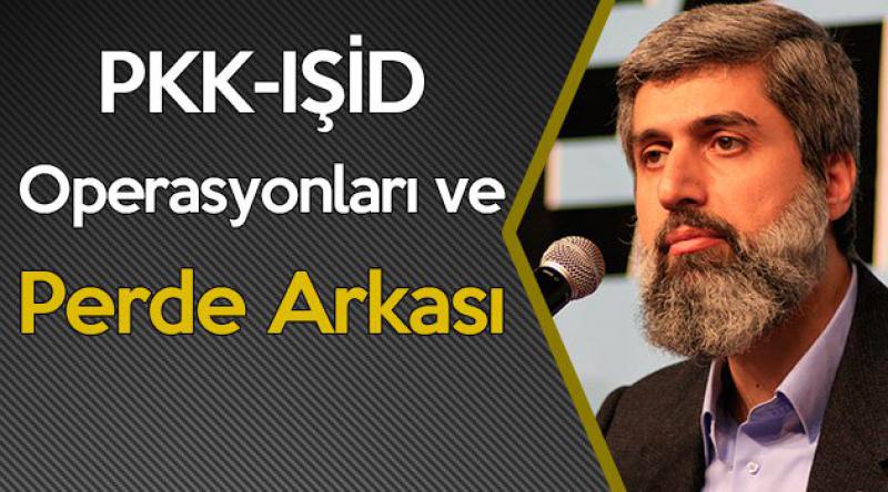 PKK-IŞİD Operasyonları ve Perde Arkası
