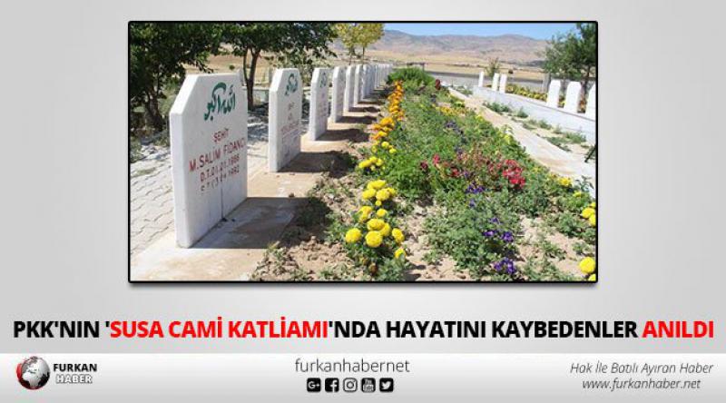 PKK'nın &#39;Susa Cami Katliamı&#39;nda Hayatını Kaybedenler Anıldı
