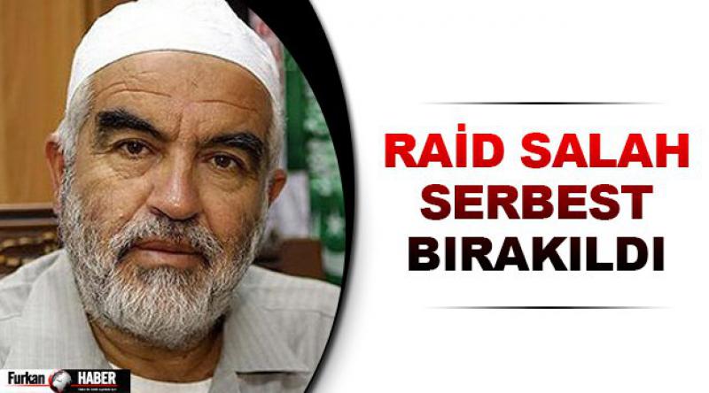 Raid Salah serbest bırakıldı