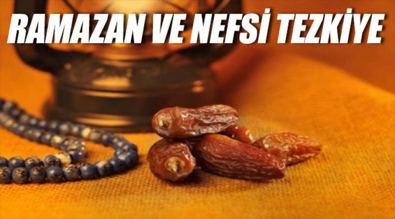 Ramazan Ve Nefsi Tezkiye 