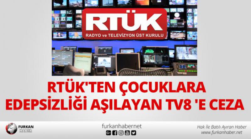 RTÜK'ten TV8&#39;e ceza