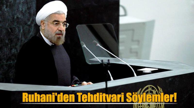 Ruhani'den Tehditvari Söylemler!