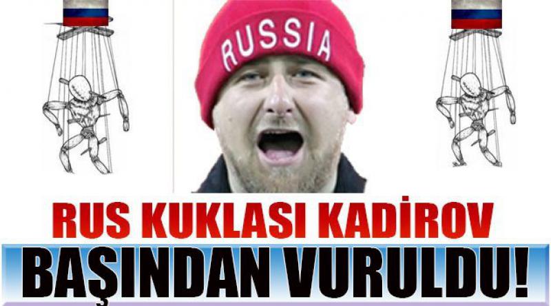 Rus kuklası Kadirov başından vuruldu!
