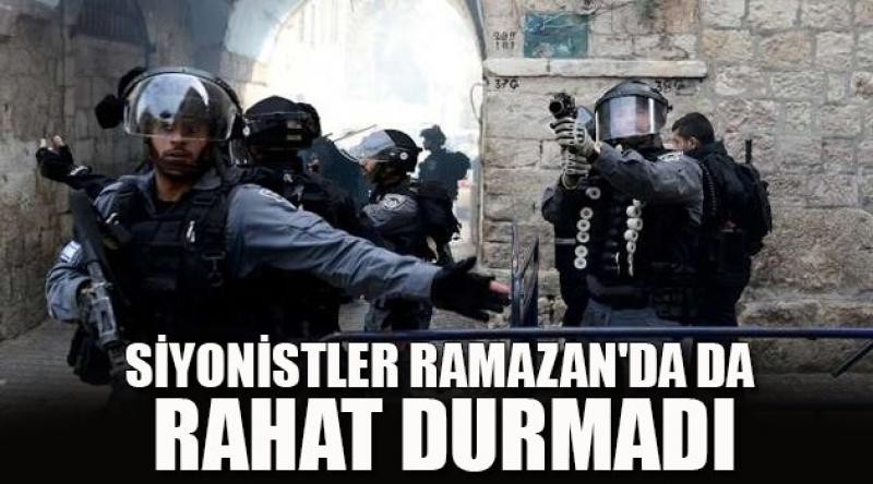 Siyonistler Ramazan'da da rahat durmadı