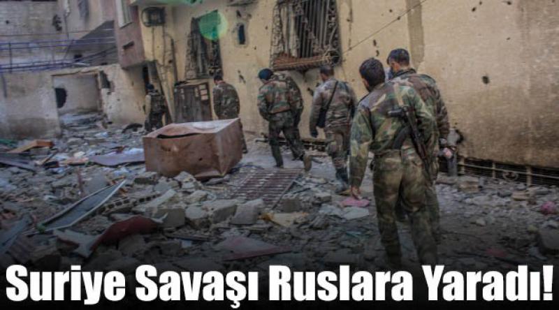 Suriye Savaşı Ruslara Yaradı!