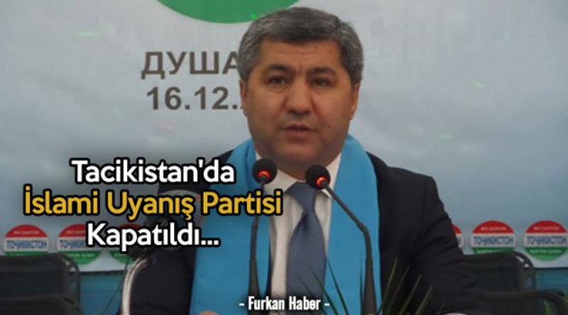 Tacikistan'da İslami Uyanış Partisi kapatıldı