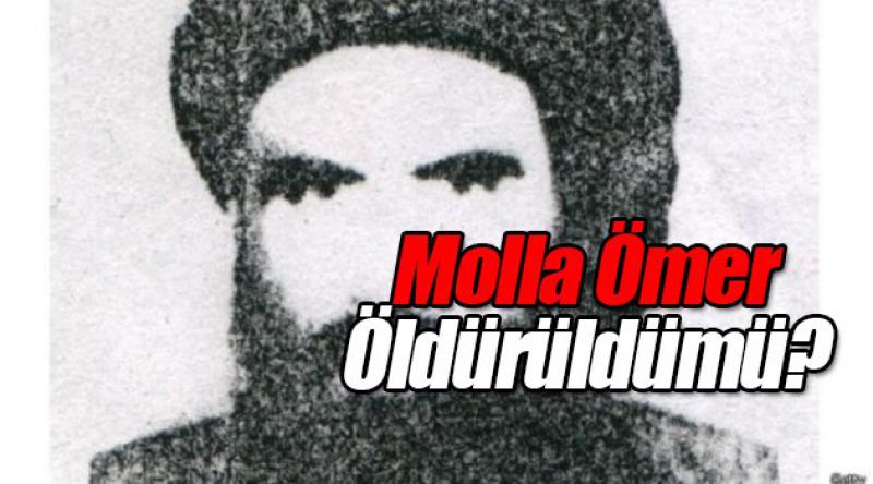 Taliban lideri Molla Ömer öldü mü?