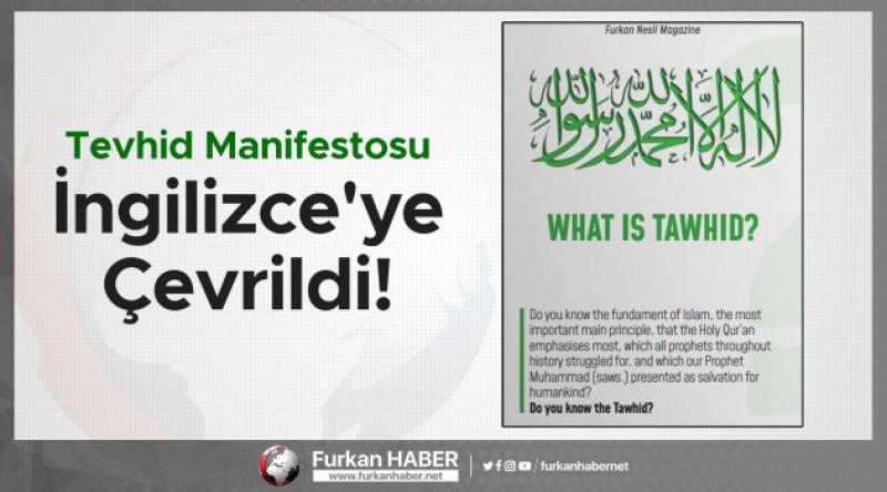 Tevhid Manifestosu İngilizce'ye Çevrildi!