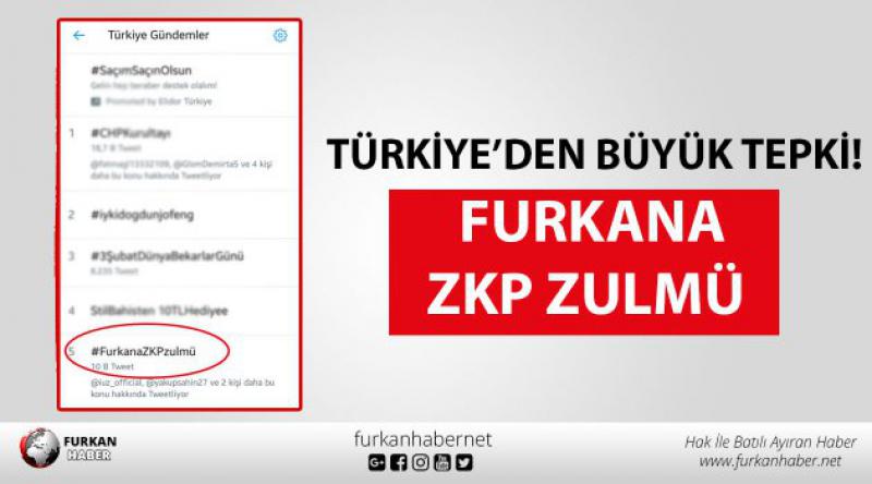 Türkiye’den Büyük Tepki! Furkana ZKP Zulmü