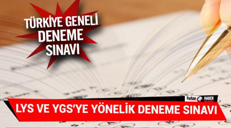 Türkiye Geneli YGS ve LYS'ye Yönelik Deneme Sınavı