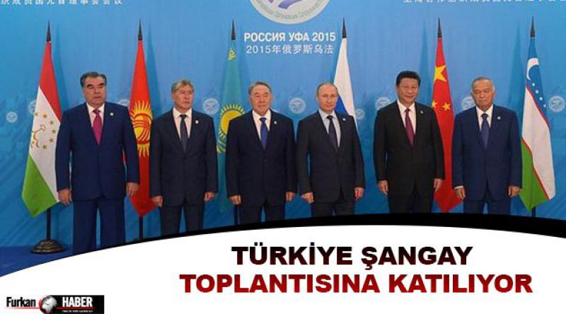 Türkiye Şangay toplantısına katılıyor