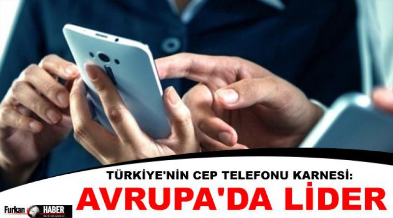 Türkiye'nin Cep Telefonu Karnesi: Avrupa&#39;da Lider