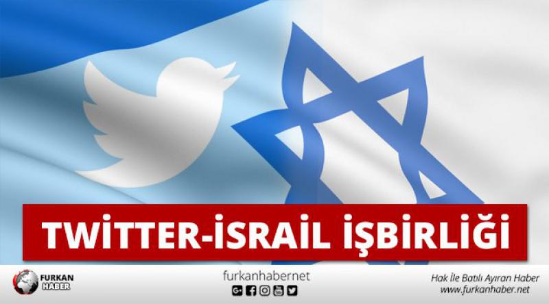 Twitter-İsrail İşbirliği